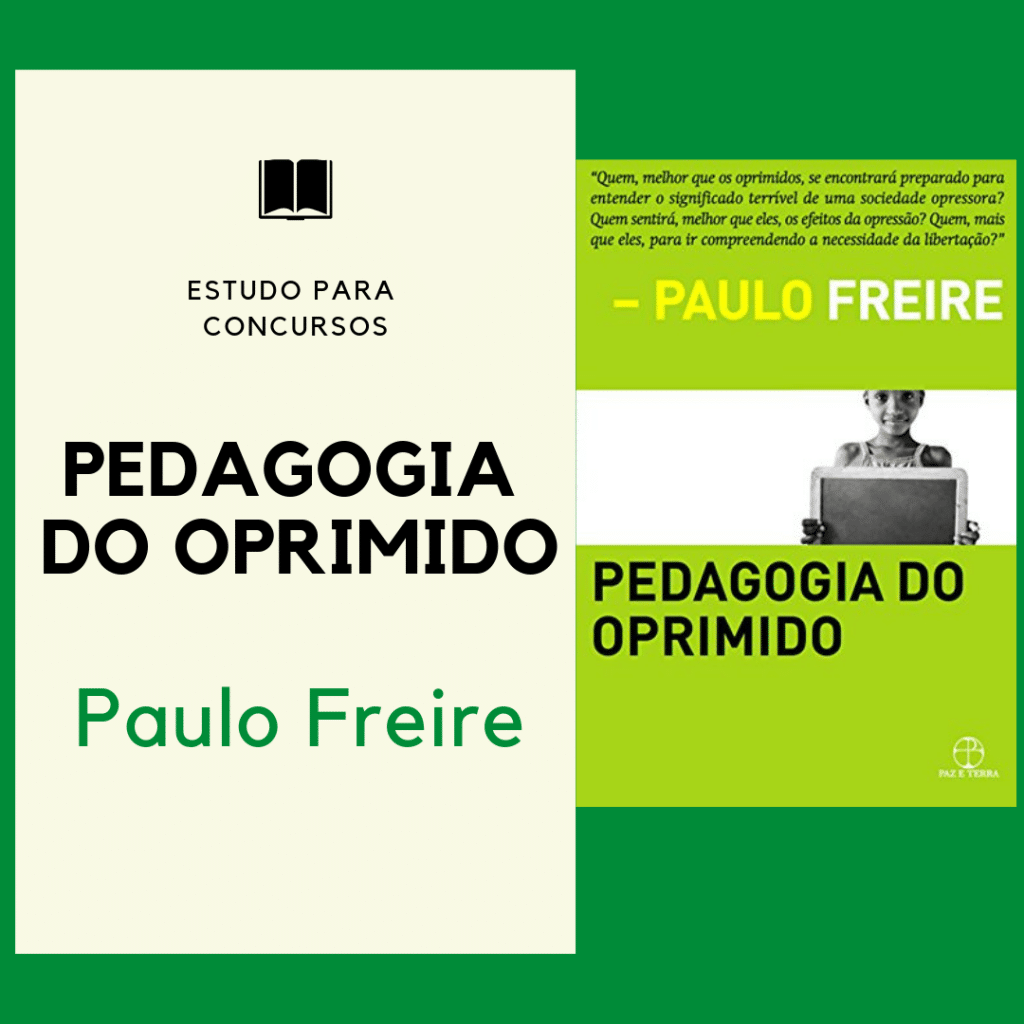 Resumo Livro Pedagogia do Oprimido - Paulo Freire | PEBSP