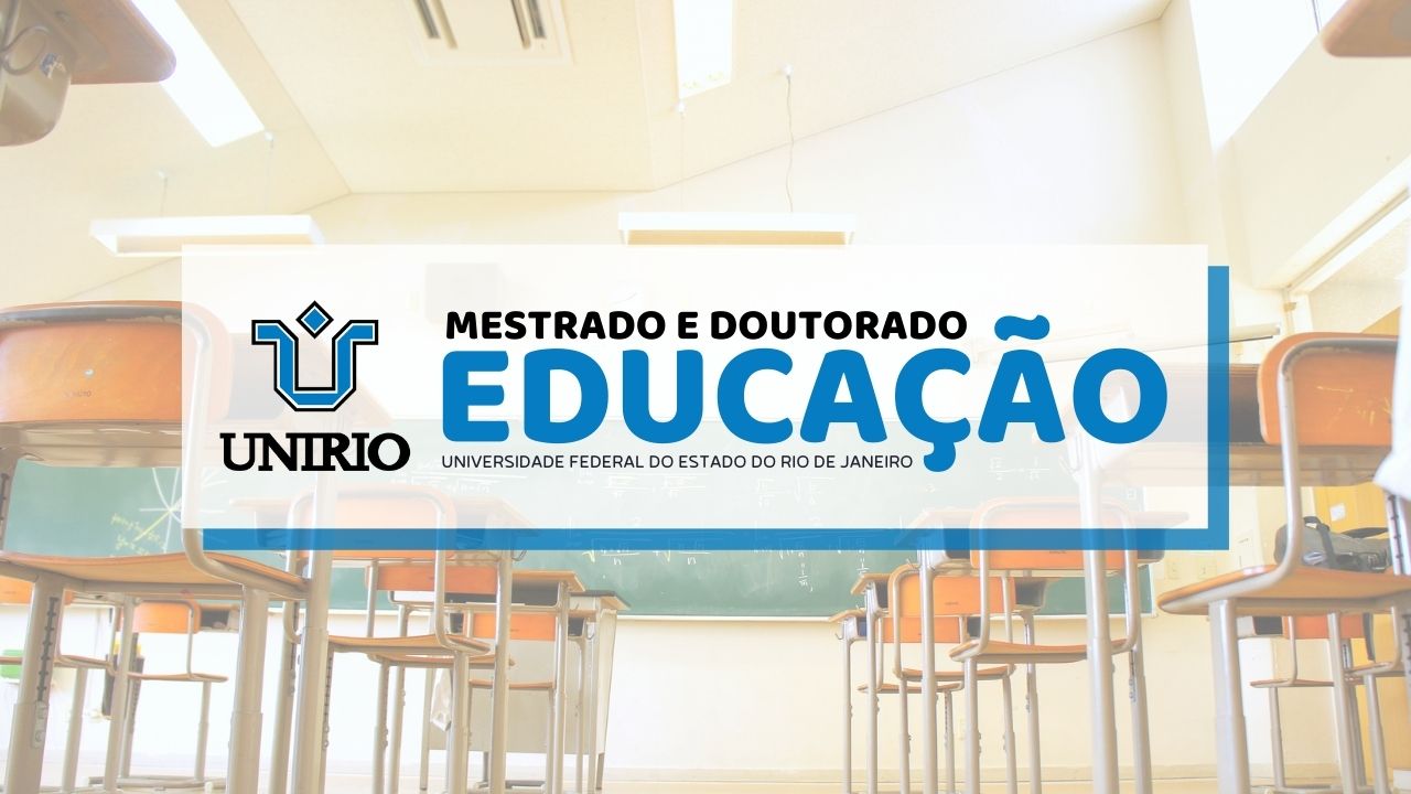 Pós-graduação Educação UNIRIO Pós-graduação Educação UNIRIO