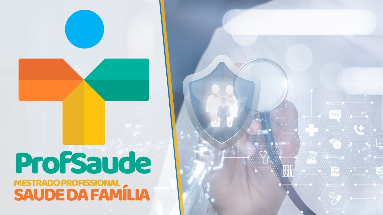 MESTRADO EM SAÚDE PROFSAUDE MESTRADO EM SAÚDE PROFSAUDE
