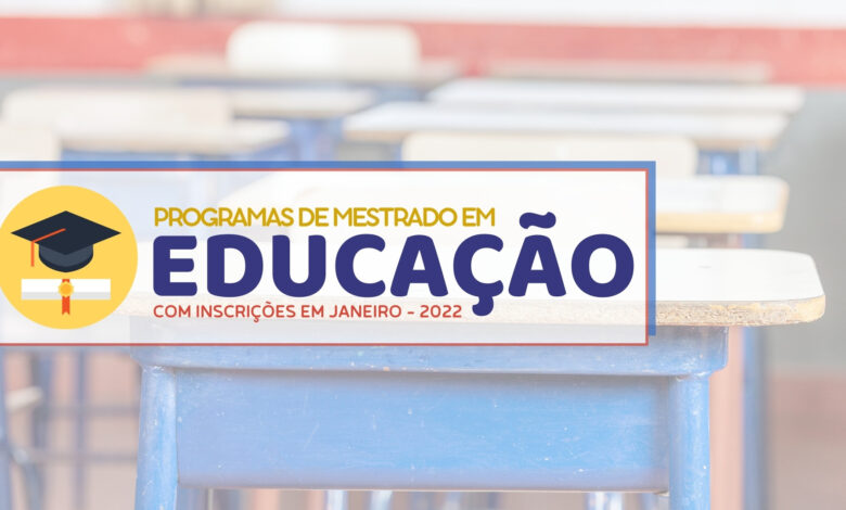 Mestrado em Educação 2022