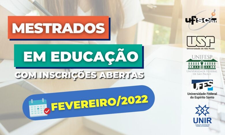 Mestrados Educação Fevereiro 2022