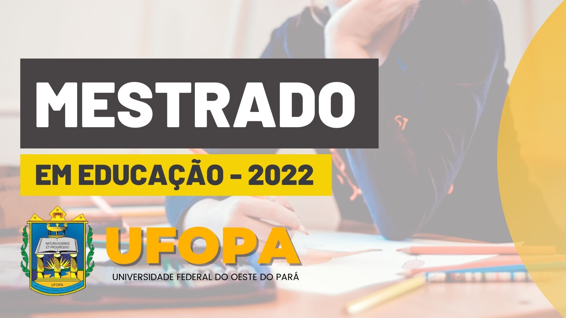 Mestrado em Educação UFOPA 2022 Mestrado em Educação UFOPA 2022