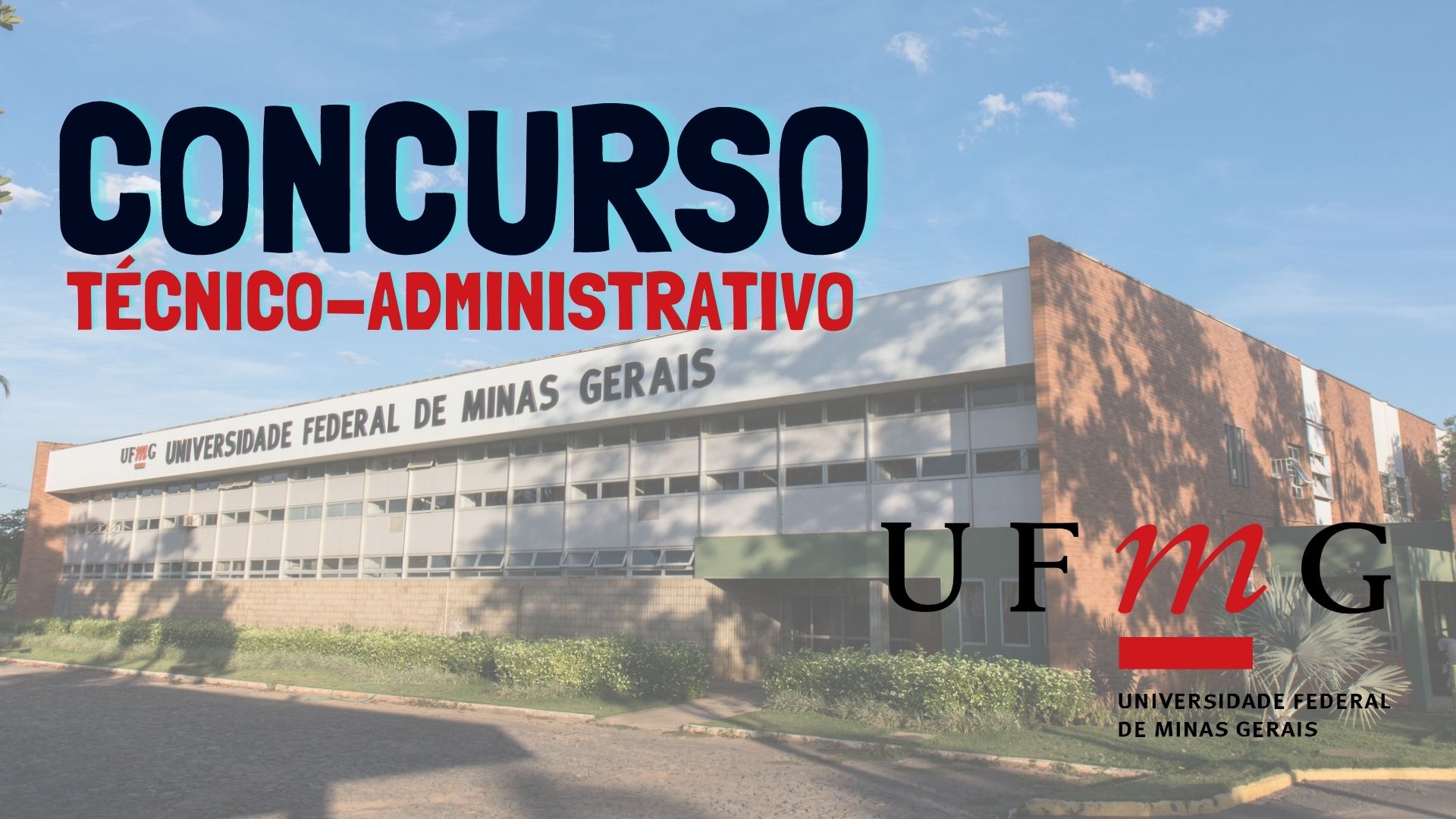 Concurso Técnico-Administrativo UFMG Concurso Técnico-Administrativo UFMG