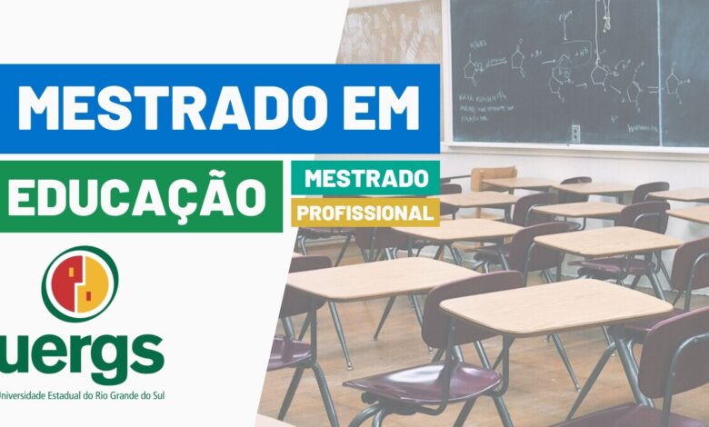 Mestrado em Educação da UERGS