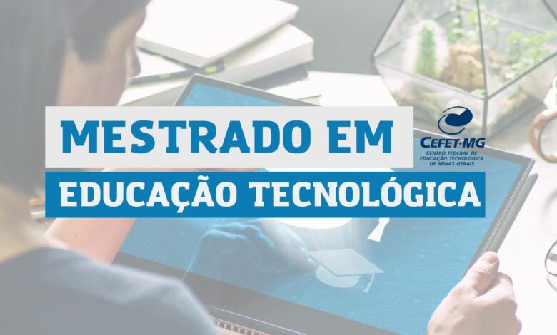 Mestrado Educação Tecnológica