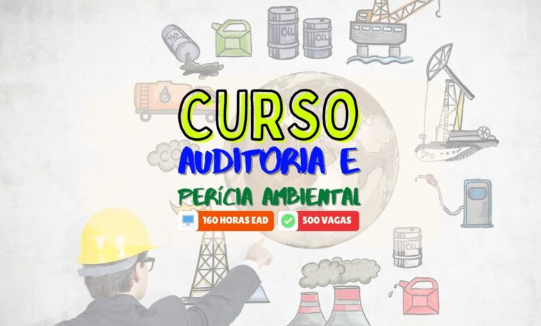 Curso Perícia e Auditoria Ambiental