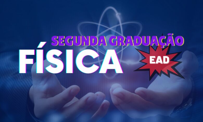 Segunda Graduação Física EAD