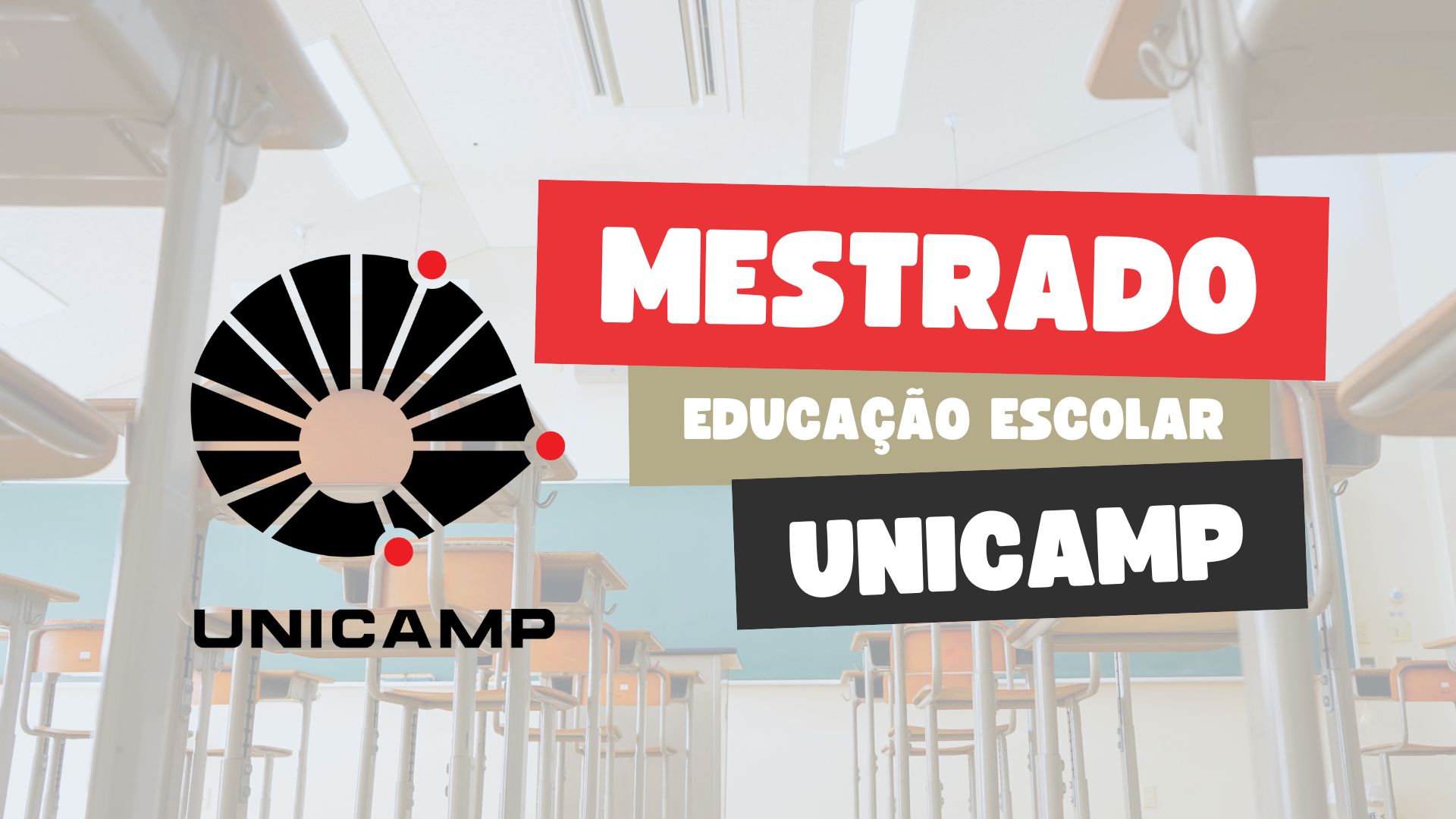Mestrado em Educação Escolar UNICAMP