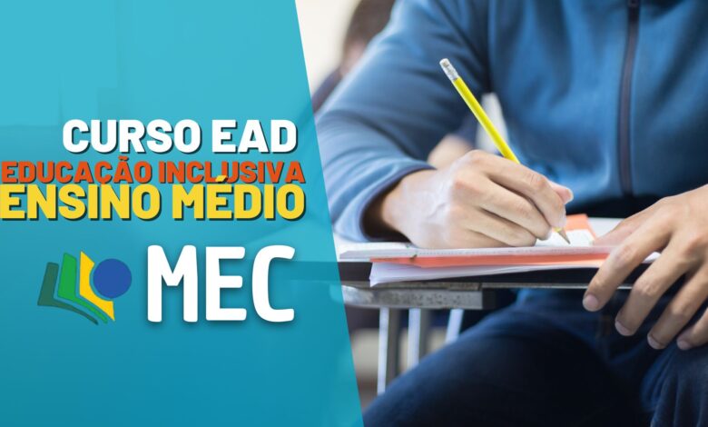 Curso Educação Inclusiva Ensino Médio