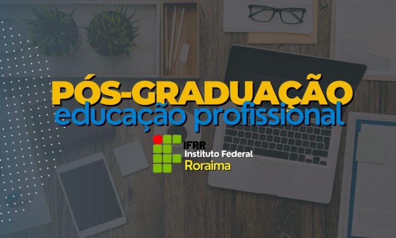 Pós-Graduação Educação Profissional IFRR