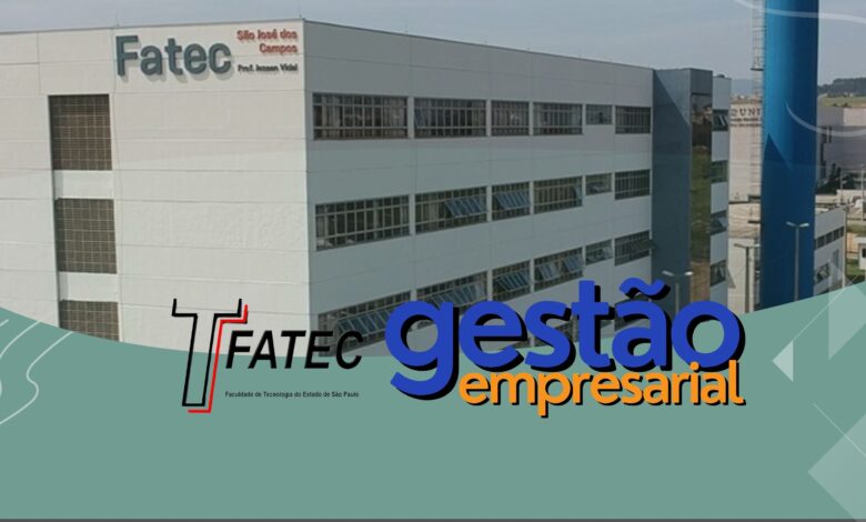 Graduação Gestão Empresarial FATECs