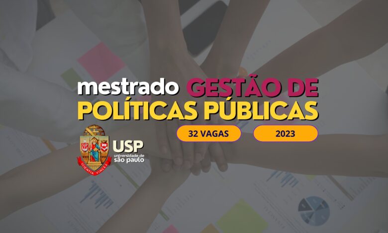 Mestrado gestão de políticas públicas USP
