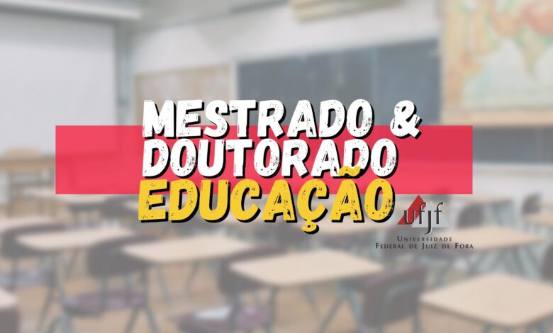 Mestrado Doutorado Educação UFJF