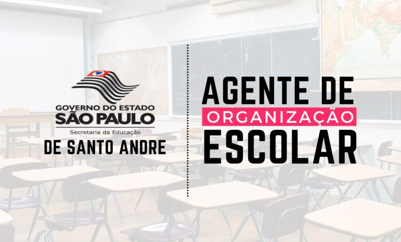 Agente de organização escolar Santo André