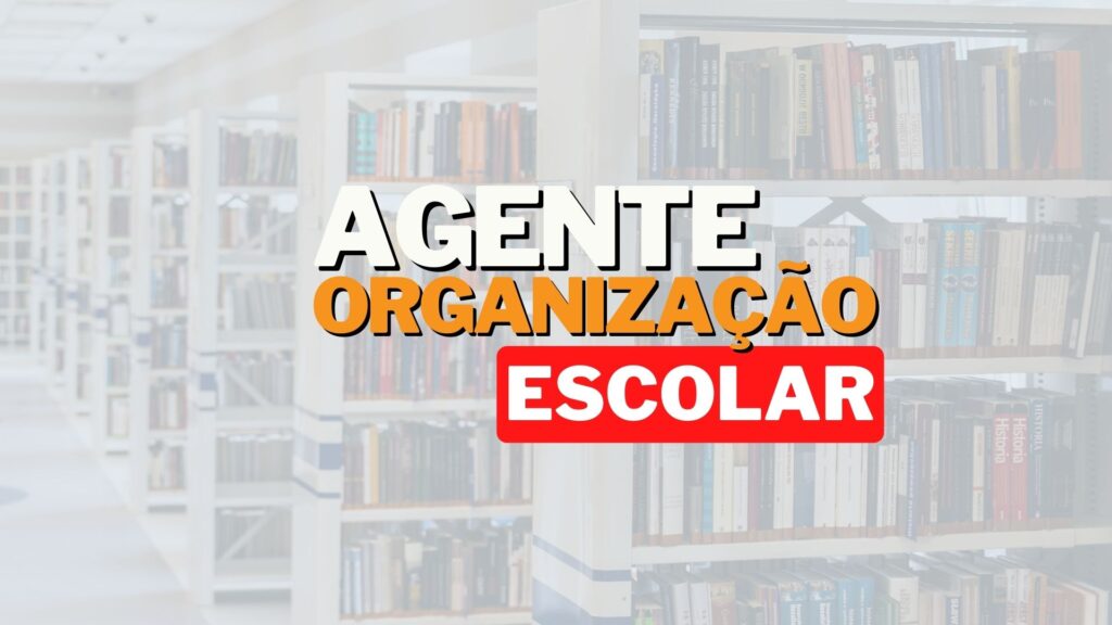 Agente de Organização Escolar | PEBSP - Portal de Educação