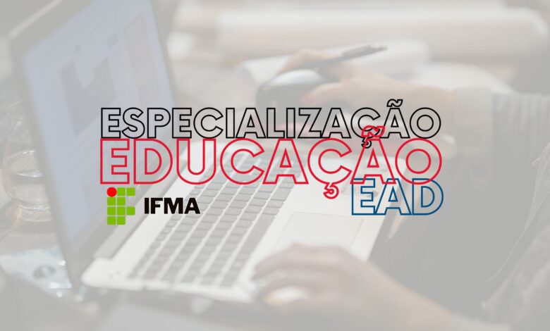 IFMA Especialização Educação