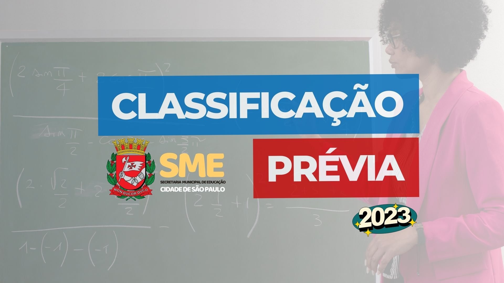 SME SP publica Classificação Prévia para Contratação de Professor; Confira