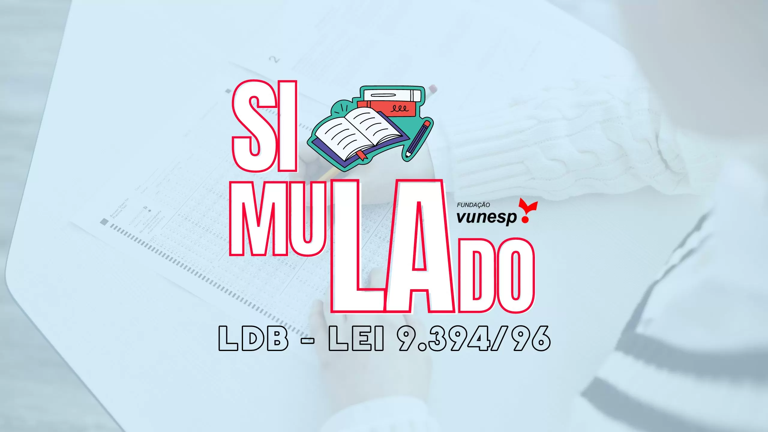 Simulado VUNESP LDB