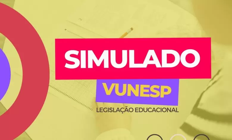 Simulado VUNESP Legislação Educacional