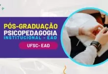 UFSC abre inscrições para Pós-Graduação em Psicopedagogia EAD.