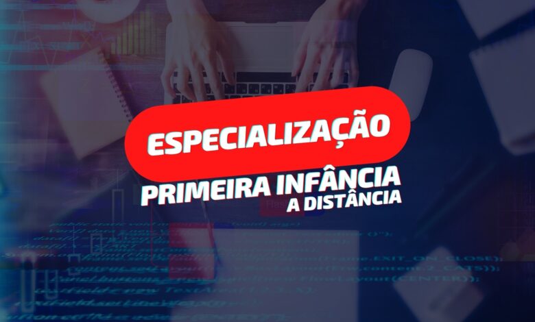 Especialização Primeira Infância