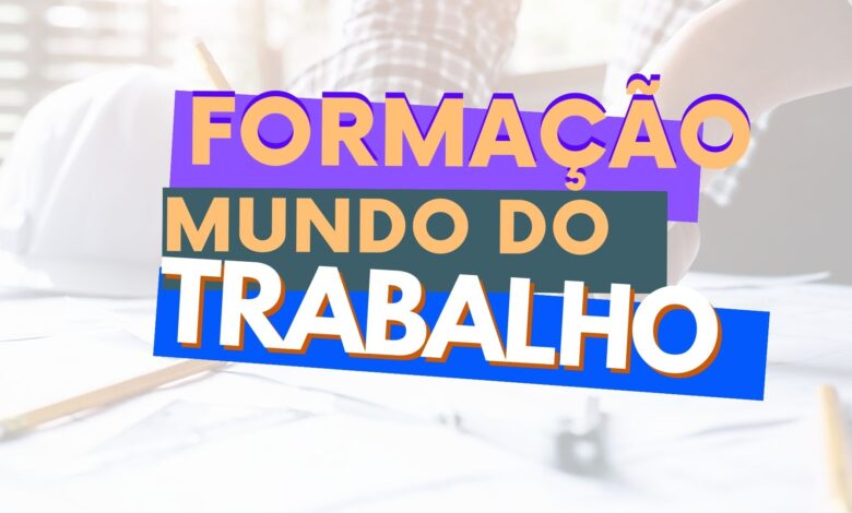Ministério da Educação - MEC abre inscrições para 2.500 vagas no curso de Formação ao Mundo do Trabalho 100% EAD e 180 horas. Confira!