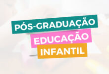 Universidade do Estado da Bahia - UNEB recebe inscrições para Pós-Graduação e Especialização em Educação Infantil até amanhã, 15/03/2024.