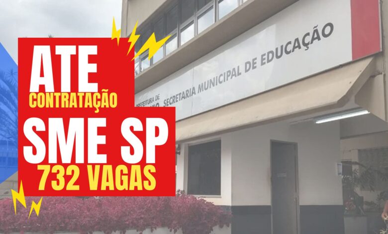 Secretaria Municipal de Educação - SME - SP publica Despacho e Autoriza a contratação de Auxiliar Técnico de Educação - ATE em 2024.