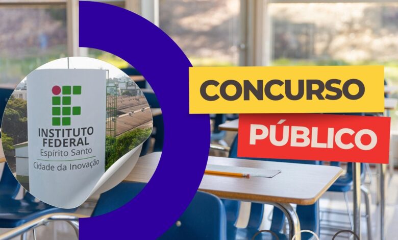 Instituto Federal do Espírito Santo - IFES prorrogou as inscrições para novo Concurso Público de Professores Efetivos com 49 vagas.