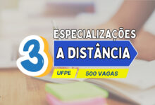 Universidade Federal de Pernambuco - UFPE abre inscrições para 3 Especializações EAD na área da Educação com 500 vagas GRATUITAS! CONFIRA!