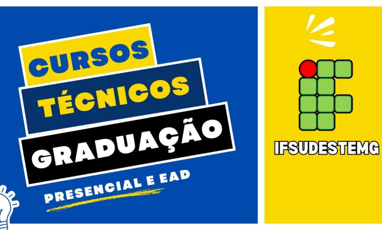 Instituto Federal do Sudeste de Minas Gerais - IFSUDESTEMG REABRE inscrições para Cursos Técnicos e Graduação Presencial e EAD