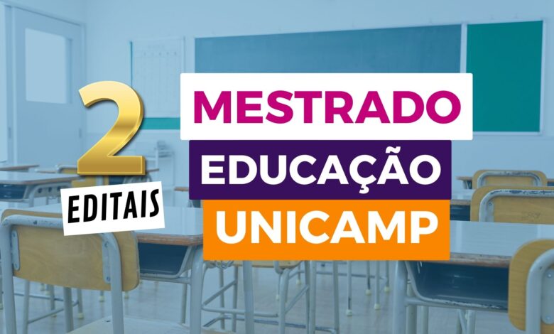 Confira 2 Editais de Mestrado em Educação da UNICAMP com Edital para o ano de 2025. Confira detalhes no site e inscreva-se na Pós-Graduação.