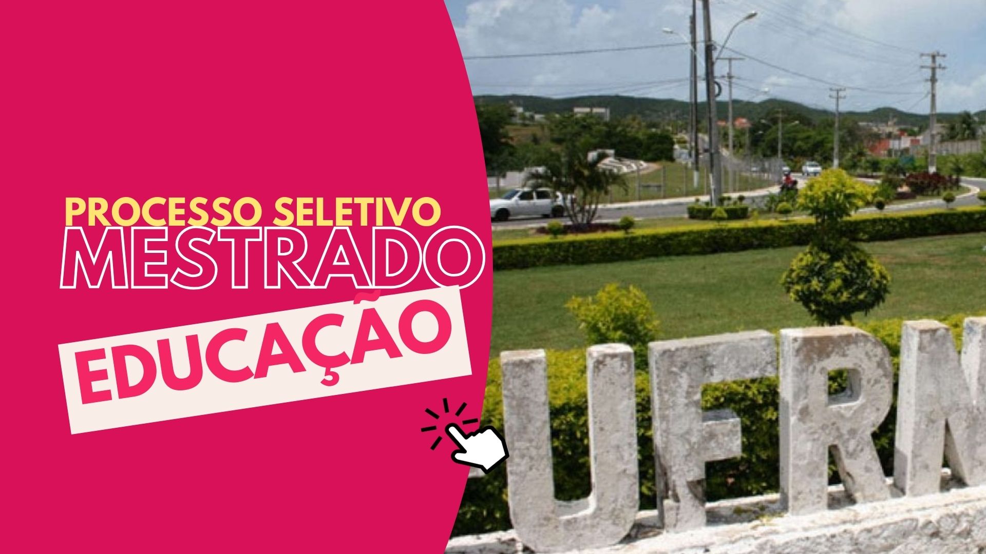 Universidade Federal do Rio Grande do Norte - UFRN abre inscrições para Mestrado em Educação com vagas para 2025. Confira!