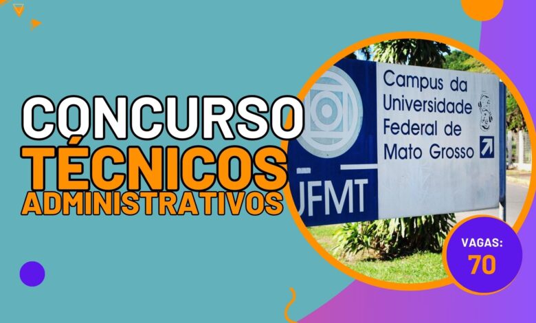 A Universidade Federal do Mato Grosso - UFMT anuncia inscrições para Concurso Público de Técnicos Administrativos em diversas áreas.