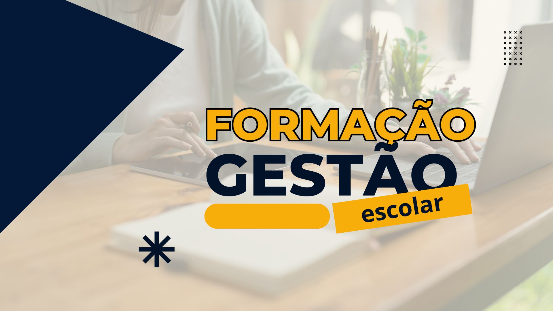 Instituto Federal do Sul de Minas - IFSULDEMINAS oferece 1.000 vagas para Curso de Formação em Gestão Escolar 100% EAD!