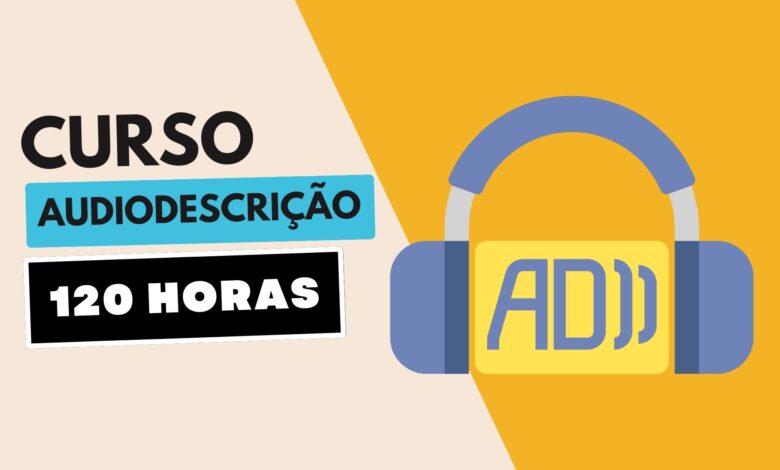 Instituto Federal da Bahia - IFBA abre inscrições para Curso de Aperfeiçoamento em Audiodescrição com 120 horas EAD! Confira e Inscreva-se