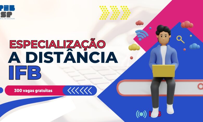 Instituto Federal de Brasília - IFB anuncia Edital para Especialização EAD em Docência na Educação Profissional com 300 vagas inéditas!