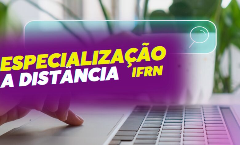 UFRN oferece 150 vagas para Especialização EAD gratuita em Educação em Língua Portuguesa e Matemática. Inscreva-se agora!