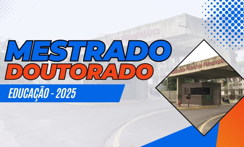Universidade Federal de Pernambuco - UFPE abre inscrições para Mestrado e Doutorado em Educação com 106 vagas para o ano de 2025. Confira!