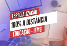 Instituto Federal - IFMG abre inscrições para Especialização 100% EAD em Educação para candidatos de todo o Brasil! Inscreva-se AGORA!