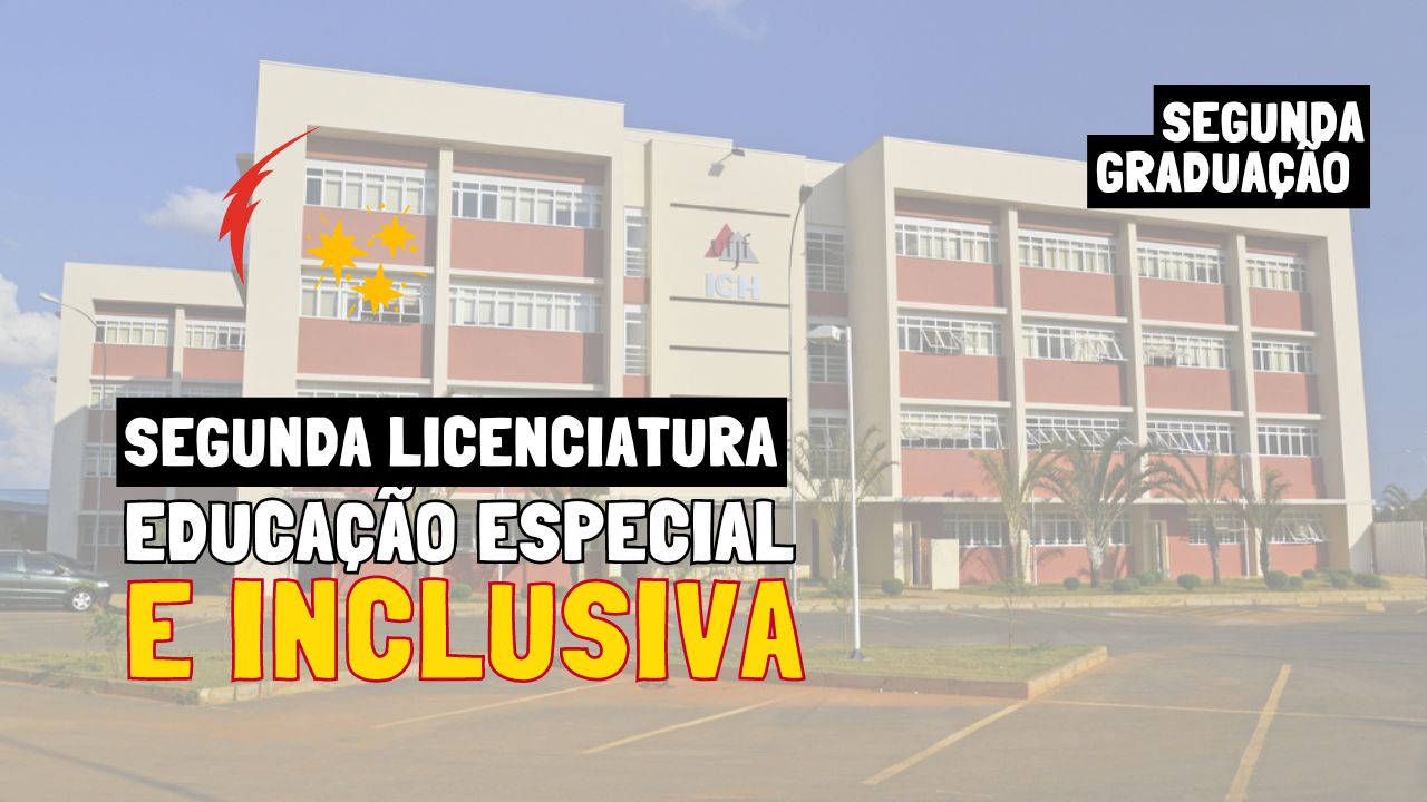 UFJF e MEC lançam Edital para Segunda Licenciatura em Educação Especial ...