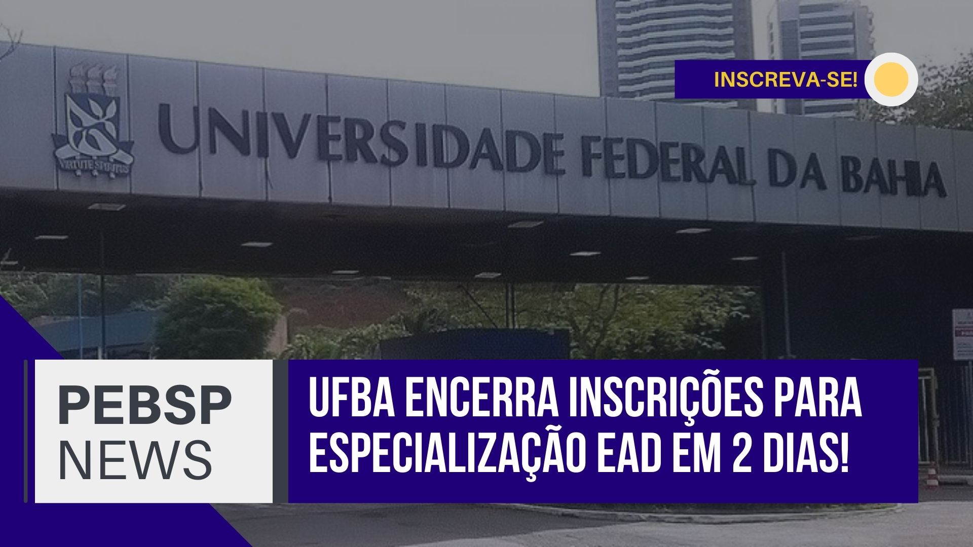 A UFBA encerra inscrições nos próximos 2 dias para 6 Cursos de Especialização Gratuitos e oferecidos na modalidade EAD! São 900 vagas!