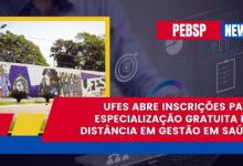 Garanta sua vaga na Especialização EAD da UFES em Gestão em Saúde! Com 200 vagas e inscrições até 14/10! Confira e conquiste sua vaga!