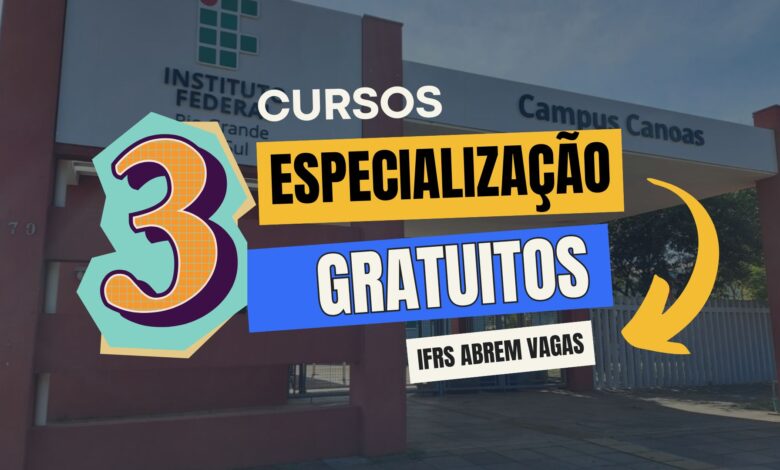 Instituto Federal - IFRS anuncia 3 Especializações Gratuitas nas áreas da Educação e Produção Vegetal com dezenas de vagas! Confira!
