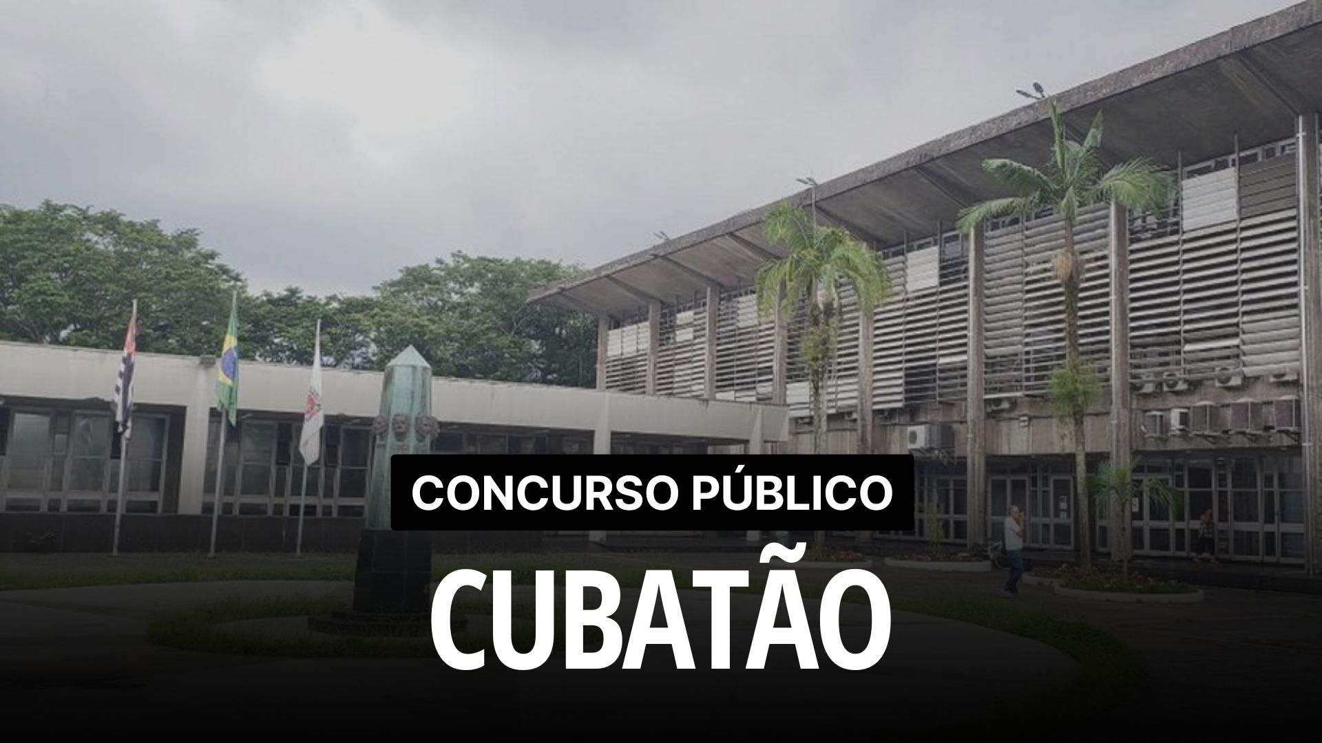 Concurso Prefeitura Cubatão! Inscrições abertas para diversas vagas com Salários de até R$ 9.800! Oportunidades na EDUCAÇÃO!