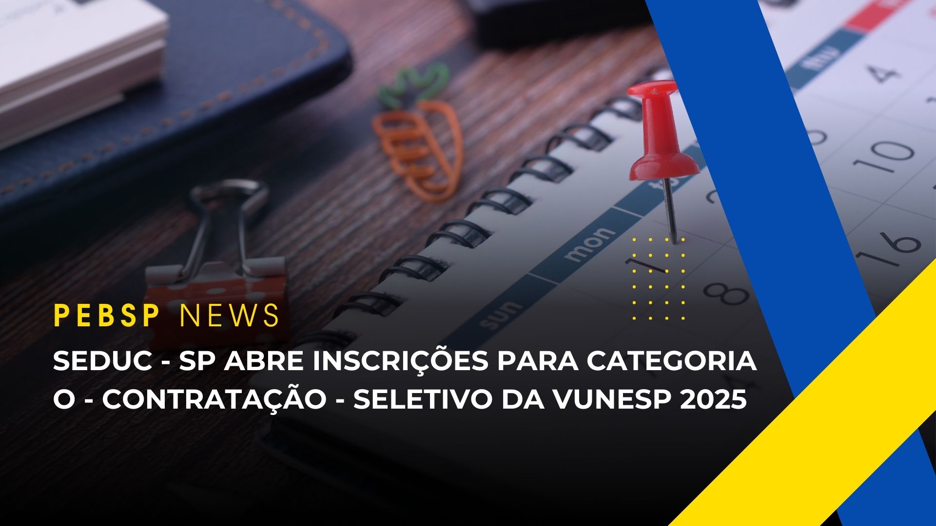 Secretaria da Educação - SEDUC - SP anuncia datas para Inscrição de Professores para Contratação na Categoria O! Prazo inicia em 21/11!