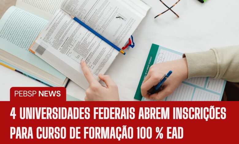 4 Renomadas Universidades Federais anunciam mais de 12 mil vagas em Cursos de Formação de Professores 100% EAD em 2024!