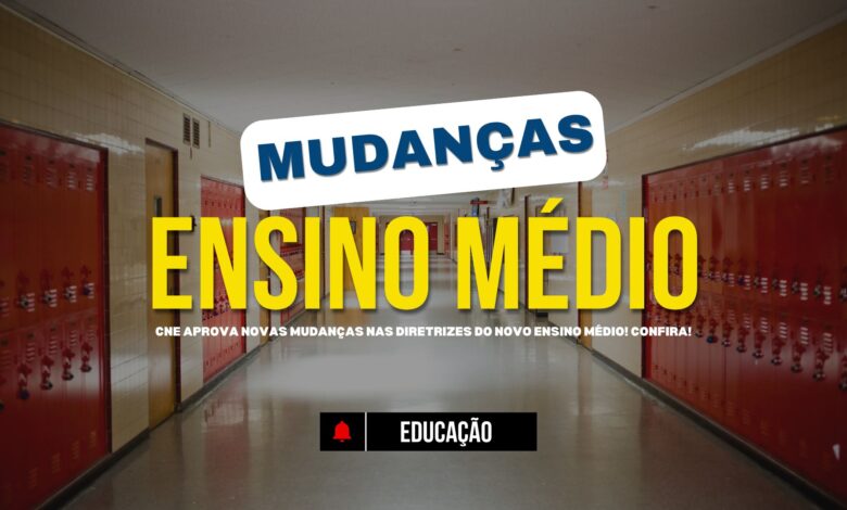 Novo Ensino Médio: CNE aprova atualização das diretrizes! Carga horária ampliada, itinerários formativos e mudanças no ENEM e SAEB.