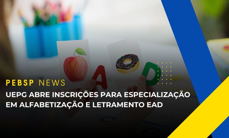 UEPG anuncia 100 vagas para Curso de Especialização em Alfabetização e Letramento EAD para graduados! Corra e Garanta sua Oportunidade!