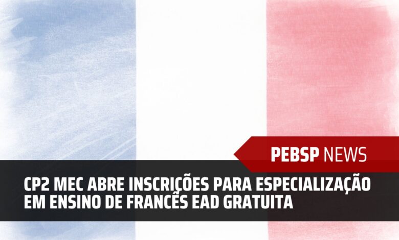 Colégio Pedro II abre inscrições para Especialização em Ensino de Francês com inscrições abertas até o dia 17/11! Aproveite essa chance!